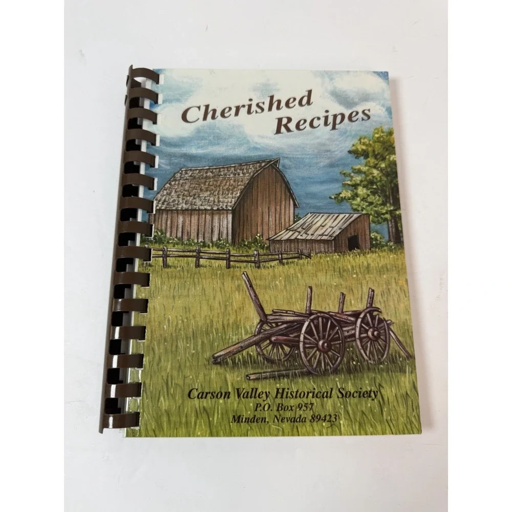 Carson Valley Historical Society Cherished Recipes Spiral Cookbook Nevada